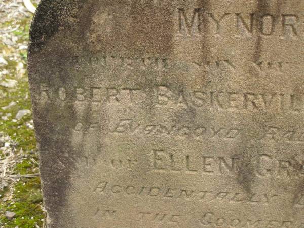 Audley Baskerville MYNORS,  | fourth son of late Robert Baskerville MYNORS  | of Evancoyd Radnorshire and wife Ellen Gray,  | accidentally drowned in Coomera River 8 Dec 1892 aged 31 years;  | Upper Coomera cemetery, City of Gold Coast  | 