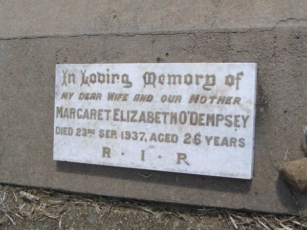 Margaret Elizabeth O'DEMPSEY,  | wife mother,  | died 23 Sept 1937 aged 26 years;  | Upper Freestone Cemetery, Warwick Shire  | 