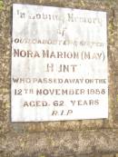 Nora Marion (May) HUNT, daughter sister, died 12 Nov 1958 aged 62 years; Warra cemetery, Wambo Shire 