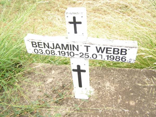 Benjamin T. WEBB,  | 03-08-1910 - 25-07-1986;  | Warra cemetery, Wambo Shire  | 