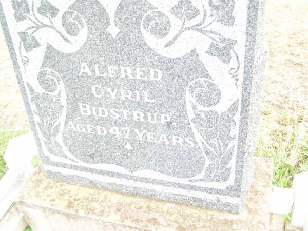 Alfred Cyril BIDSTRUP,  | aged 47 years;  | Warra cemetery, Wambo Shire  | 