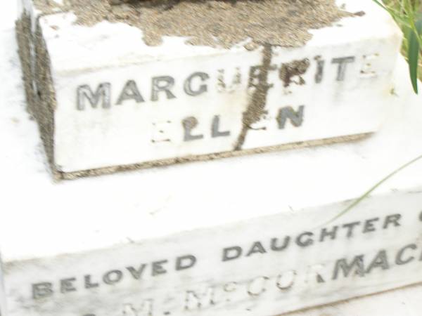Margaret Ellen,  | daughter of F. & M. MCCORMACK,  | died 17 March 1909 aged 4 years;  | Warra cemetery, Wambo Shire  | 