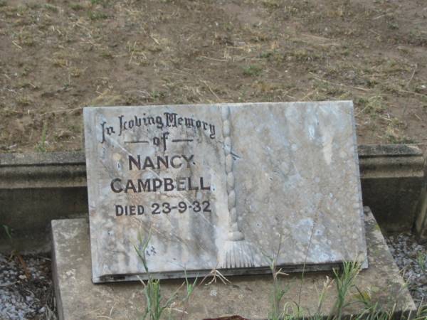 Nancy CAMPBELL,  | died 23-9-32;  | Warra cemetery, Wambo Shire  | 