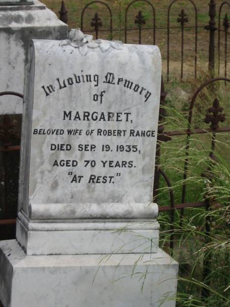 Eileen May RANGE,  | daughter,  | died 3 Oct 1930 aged 34 years 5 months;  | Margaret,  | wife of Robert RANGE,  | died 19 Sept 1935 aged 70 years;  | Warra cemetery, Wambo Shire  | 