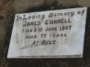 James CONNELL, died 5 June 1957 aged 77 years; Warra cemetery, Wambo Shire 