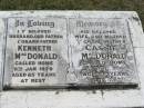 
Kenneth MacDONALD
6 Jan 1979, aged 85
Cassie MacDONALD
2 Aug 1989, aged 90
Wivenhoe Pocket General Cemetery

