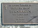 
Theresa (Nan) BERNHAGEN,
died 7-5-01, 93 years;
Woodford Cemetery, Caboolture
