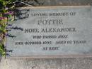 
POTTIE, Noel Alexander,
died 19 Oct 1992 aged 62 years;
Woodford Cemetery, Caboolture

