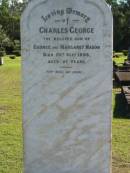 
Charles George, son of George & Margaret MASON,
died 26 Sept 1898 aged 25 years;
Woodford Cemetery, Caboolture
