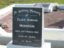 
Eliza Hannah MORRISON,
died 28 March 1981 aged 87 years;
Woodford Cemetery, Caboolture
