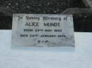 
Alice MUNDT,
born 25 May 1892 died 24 Jan 1976;
Woodford Cemetery, Caboolture
