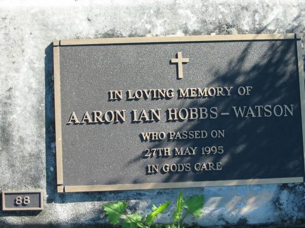 Aaron Ian HOBBS-WATSON,  | died 27 May 1995;  | Woodford Cemetery, Caboolture  | 