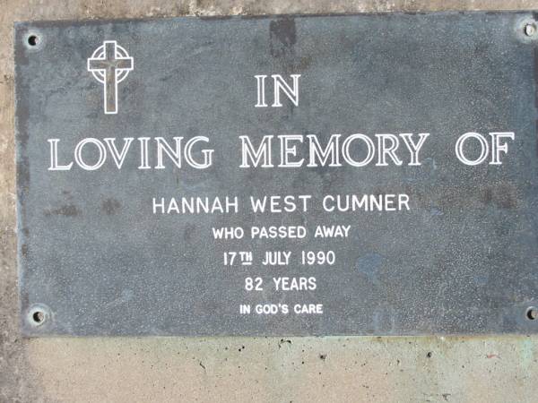 Hannah West CUMNER,  | died 17 July 1990, 82 years;  | Woodford Cemetery, Caboolture  | 