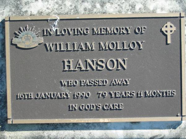 William Molloy HANSON,  | died 16 Jan 1990, 79 years 11 months;  | Woodford Cemetery, Caboolture  | 