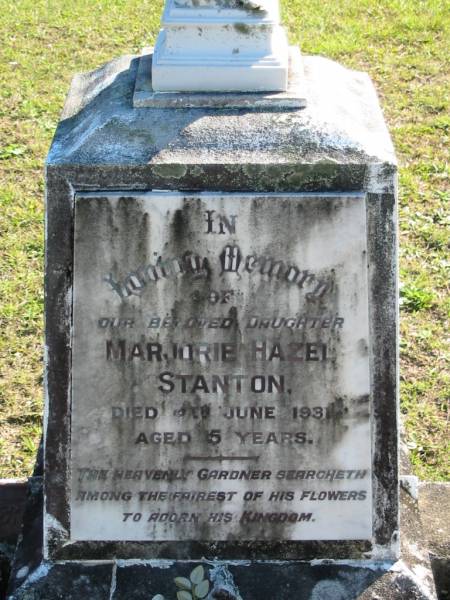 Marjorie Hazel STANTON, daughter,  | died ? June 1934 aged 5 years;  | Woodford Cemetery, Caboolture  | 