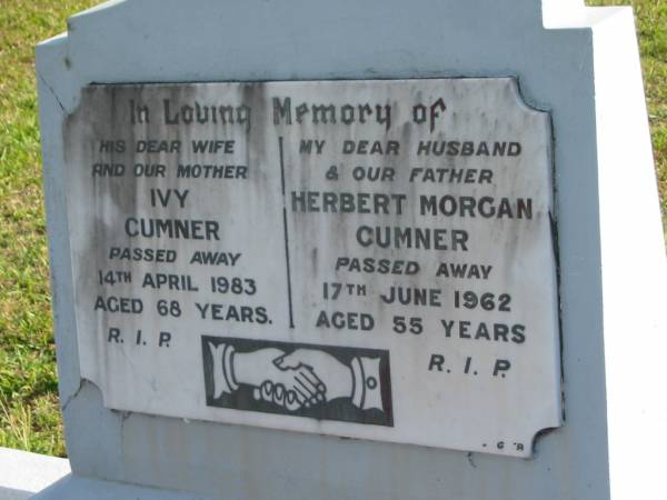 Ivy CUMNER, wife mother,  | died 14 April 1983 aged 68 years;  | Herbert Morgan CUMNER, husband father,  | died 17 June 1962 aged 55 years;  | Woodford Cemetery, Caboolture  | 