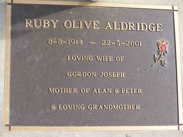 Ruby Olive Aldridge  | b: 8 Aug 1914, d: 22 May 2001  | (wife of Gordon Joseph, mother of Alan, Peter)  | Woodhill cemetery (Veresdale), Beaudesert shire  |   | 