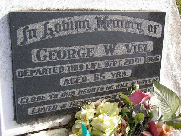 George W Viel  | d: 20 Sep 1996, aged 65  | Woodhill cemetery (Veresdale), Beaudesert shire  |   | 