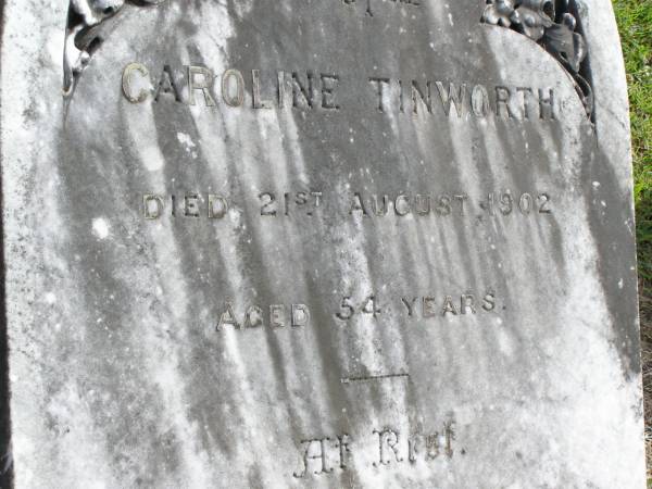 Caroline TINWORTH  | 21 Aug 1902, aged 54  | Woodhill cemetery (Veresdale), Beaudesert shire  |   | 