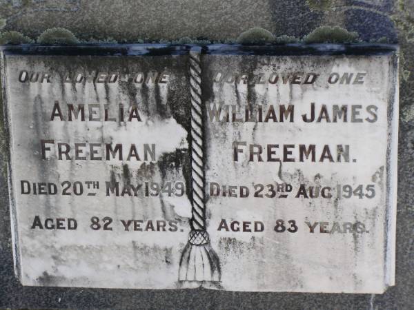 Amelia Freeman  | 20 May 1949, aged 82  | William James Freeman  | 23 Aug 1945, aged 83  | Woodhill cemetery (Veresdale), Beaudesert shire  |   | 