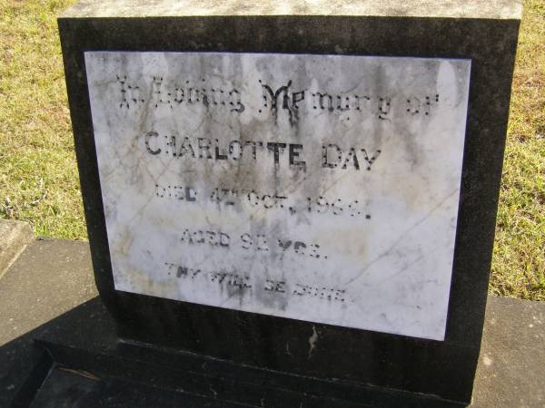 Charlotte Day  | 4 Oct 1966, aged 92  | Woodhill cemetery (Veresdale), Beaudesert shire  |   | 