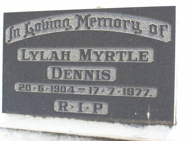 Lylah Myrtle Dennis  | b: 20 Jun 1904, d: 17 Jul 1977  | Woodhill cemetery (Veresdale), Beaudesert shire  |   | 
