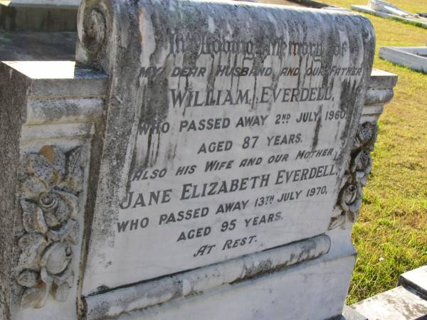 William Everdell  | 2 Jul 1960, aged 87  | Jane Elizabeth Everdell  | 13 Jul 1970, aged 95  | Woodhill cemetery (Veresdale), Beaudesert shire  |   | 