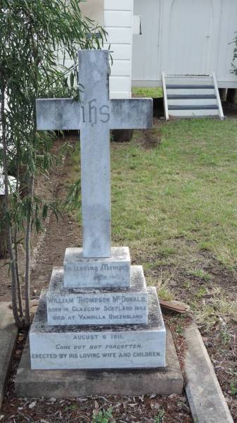 William Thompson McDONALD  | b: 1842 Glasgow  | d: 6 Aug 1911, Yandilla, Queensland  |   | Yandilla All Saints Anglican Church with Cemetery  |   | 