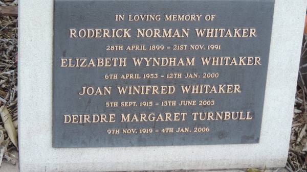 Robert William GORE  | b: 13 Apr 1851  | d: 30 Jun 1895  |   | Roderick Norman WHITAKER  | b: 28 Apr 1899  | d: 21 Nov 1991  |   | Elizabeth Wyndham WHITAKER  | b: 6 Apr 1953  | d: 12 Jan 2000  |   | Joan Winifred WHITAKER  | b: 5 Sep 1915  | d: 13 Jun 2003  |   | Deirdre Margaret TURNBULL  | b: 9 Nov 1919  | d: 3 Jan 2006  |   | Yandilla All Saints Anglican Church with Cemetery  |   | 