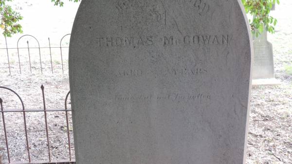 Thomas McGowan  | aged ?0 years  |   | Yandilla All Saints Anglican Church with Cemetery  |   |   | 