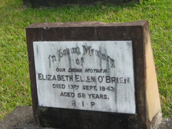 Elizabeth Ellen O'BRIEN  | d: 13 Sep 1943 aged 59  |   | Yandina Cemetery  |   | 