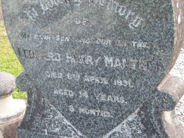 Leonard Henry MANTHEY  | d: 6 Apr 1931 aged 14 y 8 mo  |   | Yandina Cemetery  |   | 