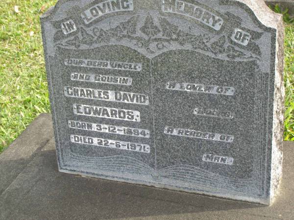 Charles David EDWARDS  | b: 3 Dec 1894  | d: 22 Jun 1971  |   | Yandina Cemetery  |   |   | 