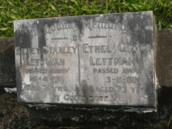 Sidney Stanley LETTMAN  | d: 14 Apr 1974 aged 71  |   | Ethel Grace LETTMAN  | d: 3 Nov 1980 aged 73  |   | Yandina Cemetery  |   | 