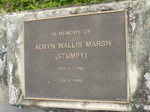 Alwyn Wallis MARSH (Stumpy)  | d: 11 Jul 1993 aged 80  |   | Yandina Cemetery  |   | 
