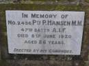 
P. HANSEN,
died 8 June 1920 aged 26 years;
Yangan Anglican Cemetery, Warwick Shire
