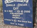 
Oswald Oscar GUY,
16-11-1922 died 23-12-2000,
son brother uncle;
Yangan Anglican Cemetery, Warwick Shire
