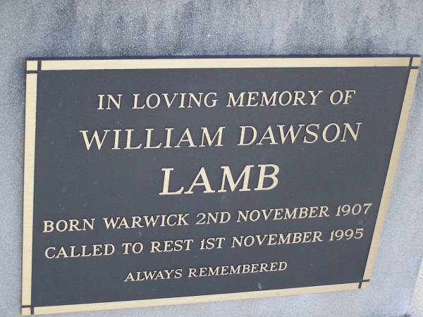 William Dawson LAMB,  | born Warwick 2 Nov 1907  | died 1 Nov 1995;  | Yangan Anglican Cemetery, Warwick Shire  | 