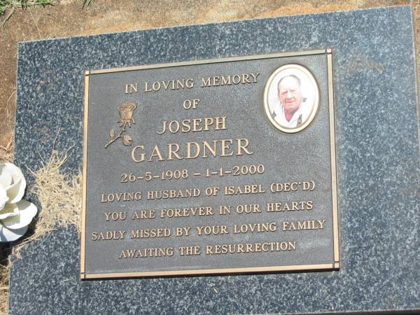 Joseph GARDNER,  | 26-5-1908 - 1-1-2000,  | husband of Isabel (dec'd);  | Yarraman cemetery, Toowoomba Regional Council  | 
