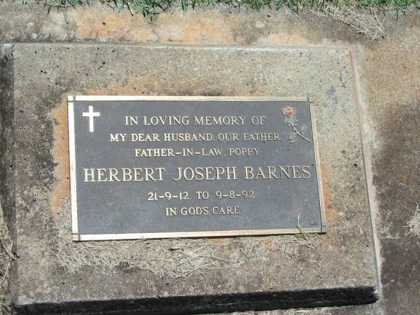 Herbert Joseph BARNES,  | husband father father-in-law poppy,  | 21-9-12 - 9-8-92;  | Yarraman cemetery, Toowoomba Regional Council  | 