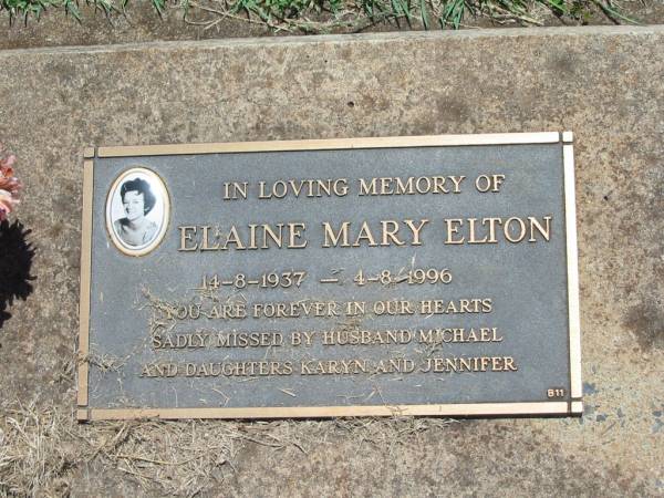 Elaine Mary ELTON,  | 14-8-1937 - 4-8-1996,  | husband Michael,  | daughters Karyn & Jennifer;  | Yarraman cemetery, Toowoomba Regional Council  | 