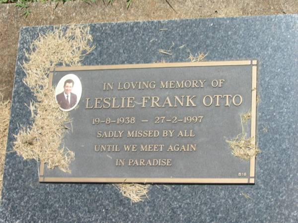 Leslie Frank OTTO,  | 19-8-1938 - 27-2-1997;  | Yarraman cemetery, Toowoomba Regional Council  | 