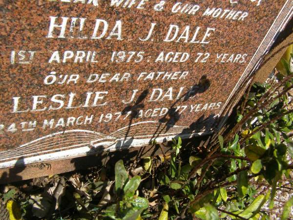 Hilda J. DALE,  | wife mother,  | died 1 April 1975 aged 72 years;  | Leslie J. DALE,  | father,  | died 24 Mar 1977 aged 77 years;  | Yarraman cemetery, Toowoomba Regional Council  | 