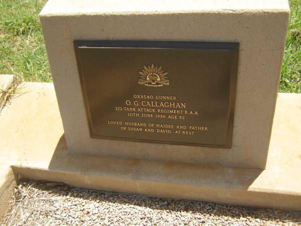 O.G. CALLAGHAN,  | died 10 June 1986 aged 82 years,  | husband of Haidee,  | father of Susan & David;  | Yarraman cemetery, Toowoomba Regional Council  | 