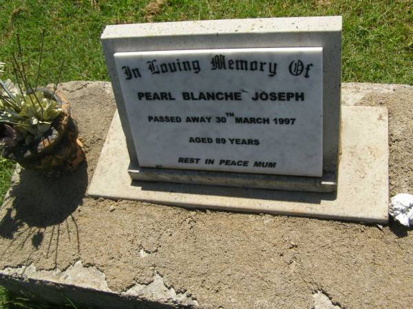 Pearl Blanche JOSEPH,  | mum,  | died 30 March 1997 aged 89 years;  | Yarraman cemetery, Toowoomba Regional Council  | 